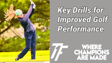 Key Drills for Improved Golf Performance